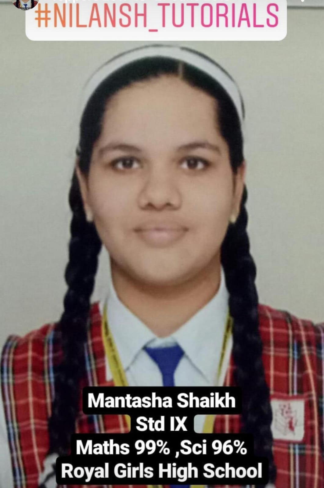 Mantasha Shaikh β Std IX, Maths 99% & Sci 96% (Royal Girls High School)